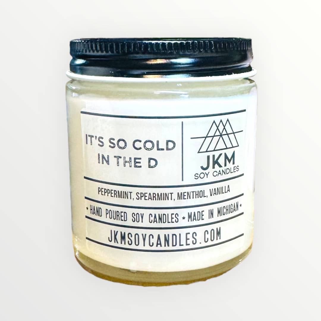 JKM Soy Candles - It's So Cold in the D