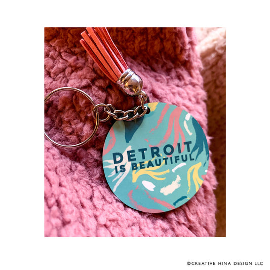 Creative Hina Design - Detroit Themed Keychains: "Detroit is Beautiful" Teal Brush strokes