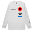 99 Pleasure Drive Longsleeve Tee