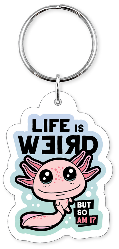 Let's Get Weird Axolotl Keychain