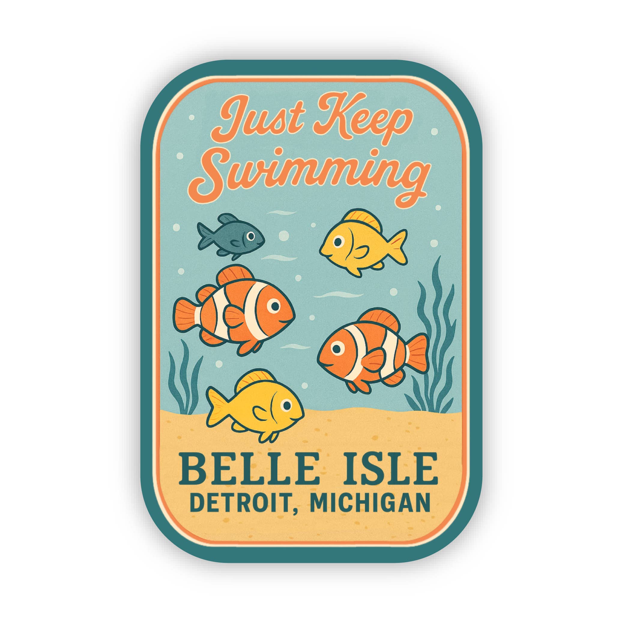 Jones Sticker Co - Belle Isle Just Keep Swimming Sticker | Aquarium Sticker