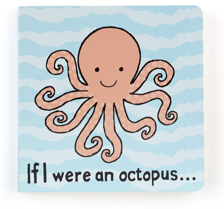 If I Were An Octopus Board Book